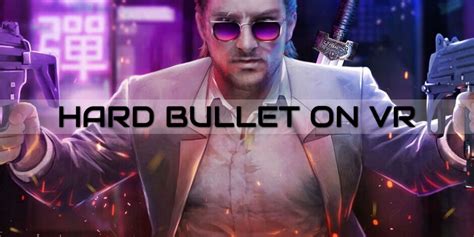 How to play Hard Bullet VR on Oculus Quest 2 .
